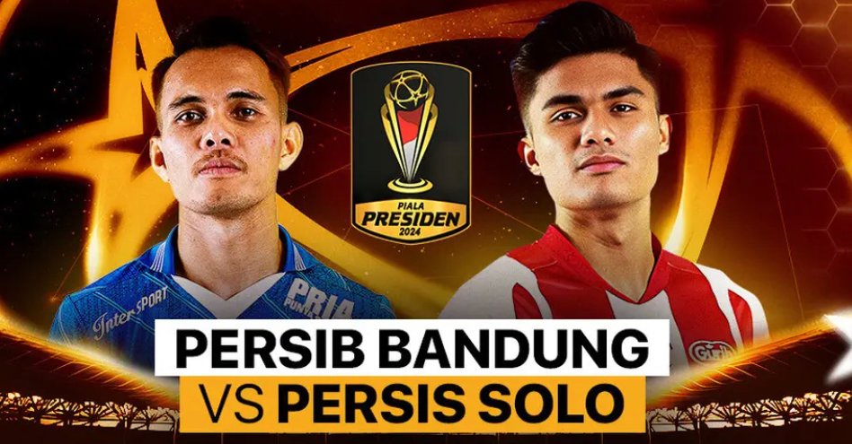 Link Live Streaming Persib Bandung vs Persis Solo, Piala Presiden 2024