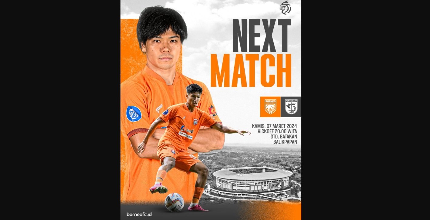 Ada Dua Laga Seru Pekan Ke-28 BRI Liga 1, Borneo FC Vs Persebaya: Cek Link Nonton